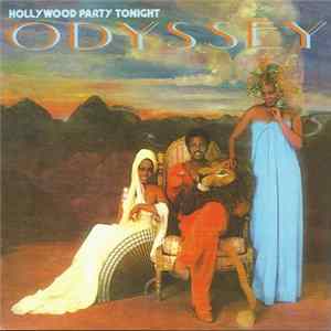 Odyssey - Hollywood Party Tonight Album