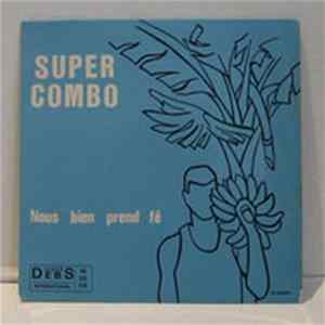 Super Combo - Nous Bien Prend Fê Album