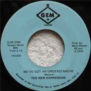 The New Expression - We've Got An Understanding Album