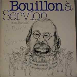 Bouillon - Bouillon À Servion Chez Barnabé Album