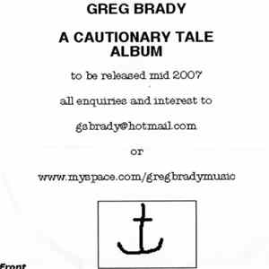 Greg Brady - A Cautionary Tale Album