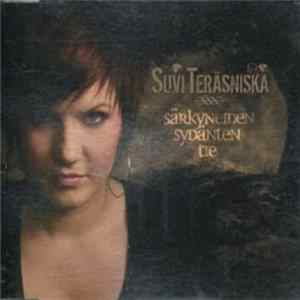 Suvi Teräsniska - Särkyneiden Sydänten Tie Album