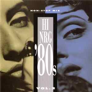 Various - Hi-NRG '80s Vol. 2 Album