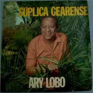 Ary Lobo - Súplica Cearense Album