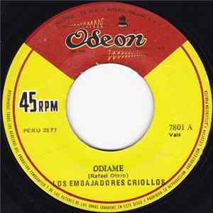 Los Embajadores Criollos - Odiame Album