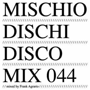 Frank Agrario - MDD Mix 044 Album