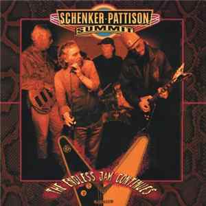 Schenker Pattison Summit - The Endless Jam Continues Album