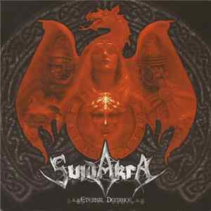 Suidakra - Eternal Defiance Album