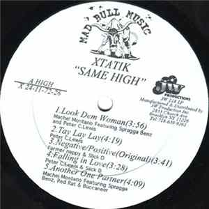 Xtatik - Same High Album