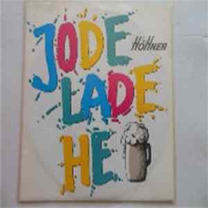 Höhner - Jode Lade He Album