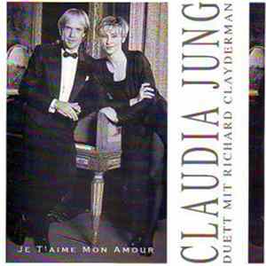 Claudia Jung - Je T'Aime Mon Amour Album