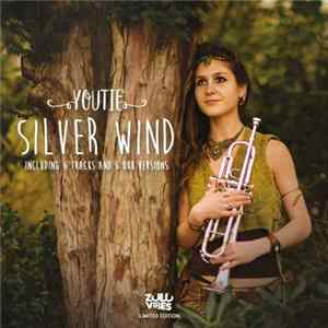 Zulu Vibes, Youtie - Silver Wind Album