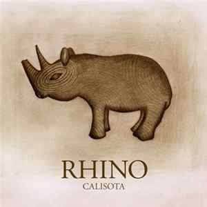 Calisota - Rhino Album