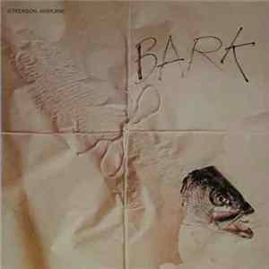 Jefferson Airplane - Bark Album