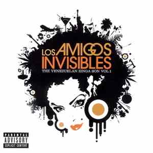 Los Amigos Invisibles - The Venezuelan Zinga Son Vol.1 Album