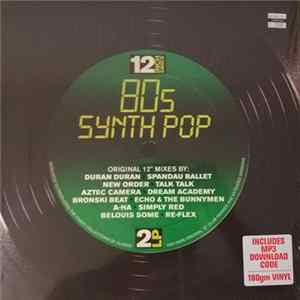 Various - 12 Inch Dance 80s Synth Pop Album