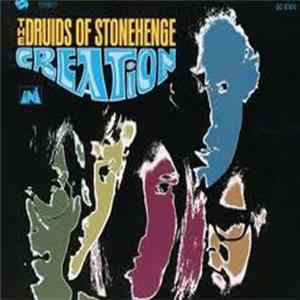 The Druids Of Stonehenge - Creation Album