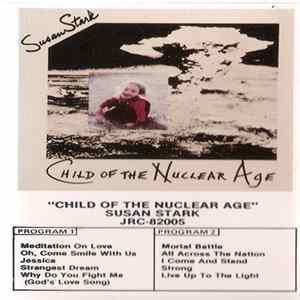 Susan Stark - Child of the Nuclear Age Album
