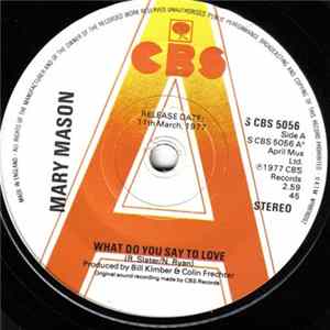 Mary Mason - What Do You Say To Love Album