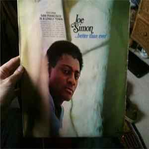 Joe Simon - ...Better Than Ever Album