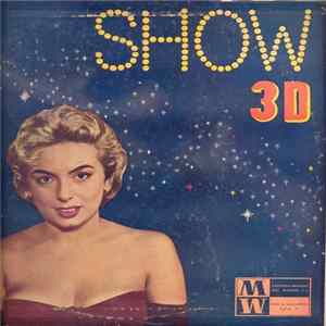 Harald Gregor, Margrit Sörensen, Lotty Rank, Roxi Sisters - Show 3 D Album