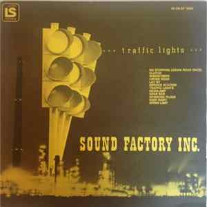Sound Factory Inc. - Traffic Lights Album