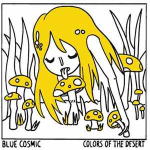 Blue Cosmic - Colors Of The Desert Album