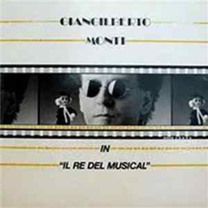 Giangilberto Monti - Il Re Del Musical Album
