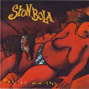 Ston Bola - Pas De Manières Album
