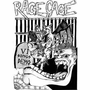 Rage Cage - Sick Songs Demo Album