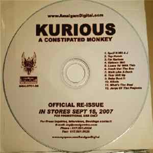 Kurious - A Constipated Monkey Album