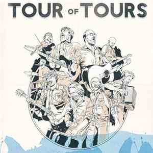 Tour Of Tours - Tour Of Tours Album