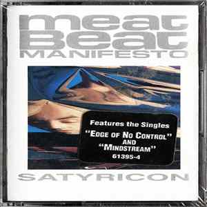 Meat Beat Manifesto - Satyricon Album