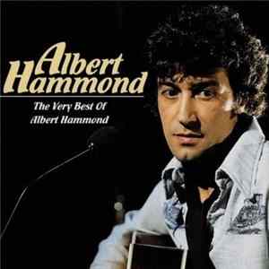Albert Hammond - The Very Best Of Albert Hammond Album