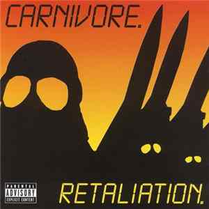 Carnivore - Retaliation Album
