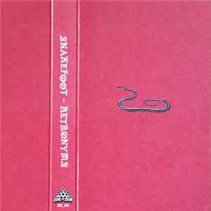 Snakefoot - Retronyms Album