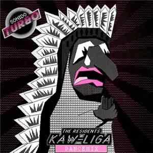 The Residents - Kaw-Liga (Dancemix) Album