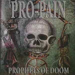 Pro-Pain - Prophets Of Doom Album