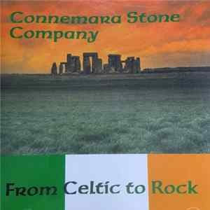 Connemara Stone Company - From Celtic to Rock Album