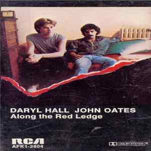 Daryl Hall & John Oates - Along The Red Ledge Album