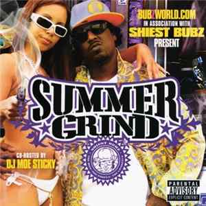 Shiest Bubz - Summer Grind Album