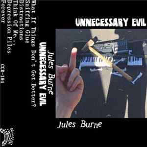 Jules Burne - Unnecessary Evil Album