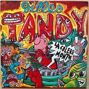 Gilles Tandy - La Colère Monte Album