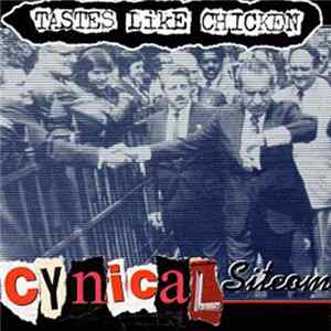 Tastes Like Chicken - Cynical Sitcom Album