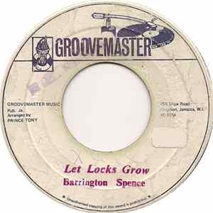 Barrington Spence - Let Locks Grow / Natty Lock Album