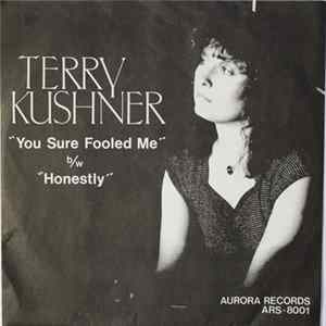 Terry Kushner - You Sure Fooled Me Album