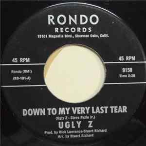 Ugly Z - Down To My Very Last Tear / Kathy’s Back Album