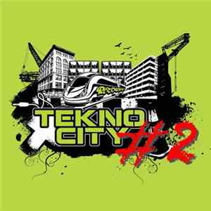 Various - Tekno City, Vol. 2 Album