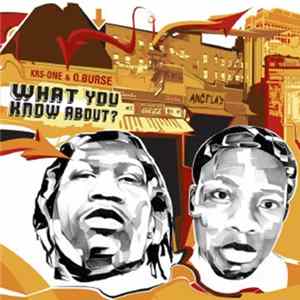 KRS-One & Q. Burse - What You Know About? Album