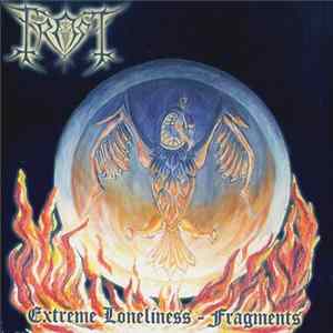 Frost - Extreme Loneliness - Fragments Album